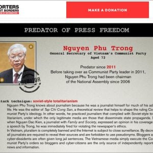 Tổ chức Phóng viên không biên giới gọi Nguyễn Phú Trọng là Tên tội phạm của Tự do Báo chí