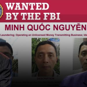 Những cách mà FBI có thể làm để bắt giữ Nguyễn Minh Quốc