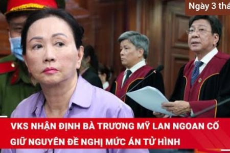 Bà Trương Mỹ Lan sẽ bị kết án tử hình hay không?