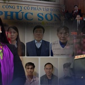 Vụ án Tập đoàn Phúc Sơn đưa hối lộ và vì sao Chống tham nhũng ở VN luôn thất bại?