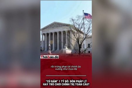 „Cú Đấm“ 1 Tỷ Đô: Đòn Pháp Lý Hay Trò Chơi Chính Trị Toàn Cầu?