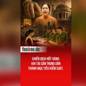 Chiến dịch hốt vàng: Khi tài sản trong dân thành mục tiêu kiểm soát.