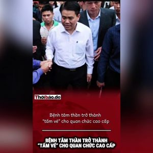 Bệnh tâm thần trở thành “tấm vé” cho quan chức cao cấp.