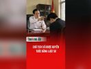 Chủ tịch xã được quyền tước bằng Luật Sư