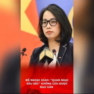 Bộ ngoại giao: “quan ngại sâu sắc” không cứu được ngư dân