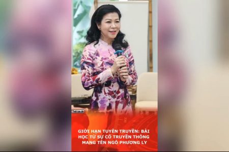 Giới hạn tuyên truyền: Bài học từ sự cố truyền thông mang tên Ngô Phương Ly.