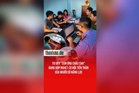 Tư duy „con ông cháu cha“ đang bóp nghẹt cơ hội tiến thân của người có năng lực