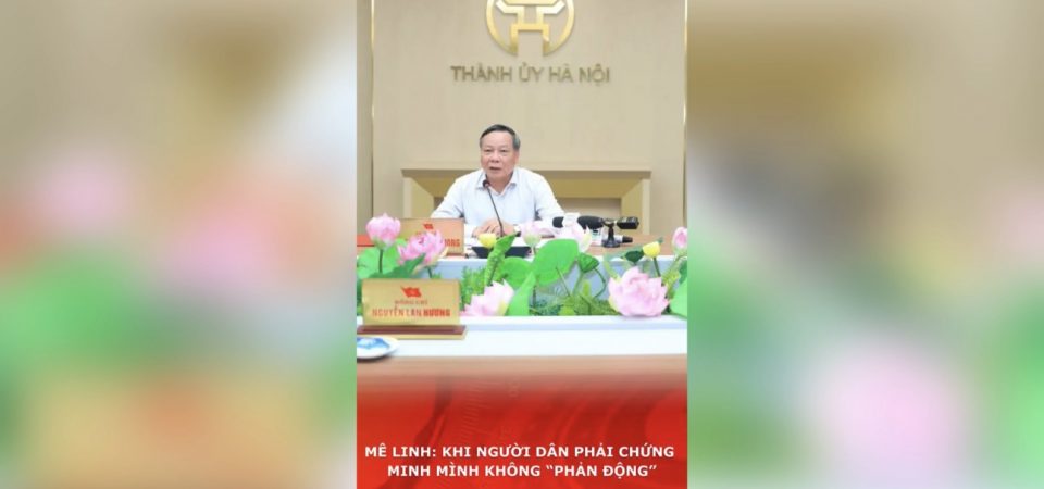 Mê Linh: When Citizens Must Prove They Are Not “Counterrevolutionary”
