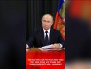 Tối hậu thư của Putin có báo hiệu một giai đoạn leo thang mới trong xung đột Nga – Ukraine?