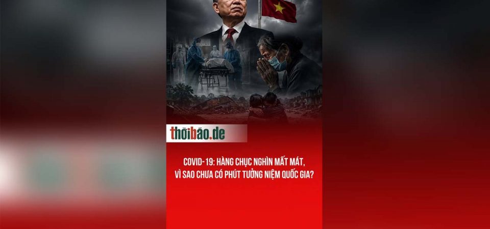 COVID-19: Hàng chục nghìn mất mát, vì sao chưa có phút tưởng niệm quốc gia?