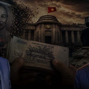 Behind the Rumors of a Vietnamese Currency Redesign and Efforts to Rescue the “Red Financiers”?