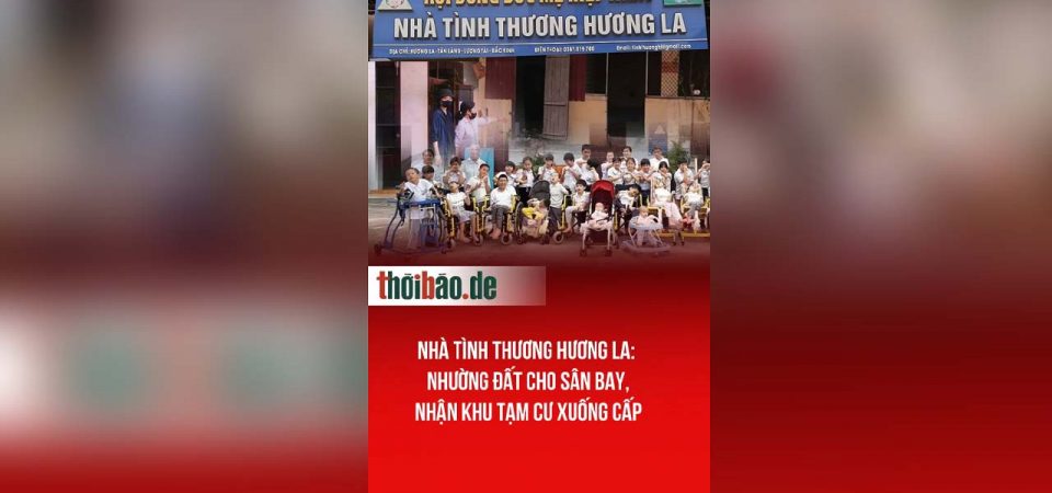 Nhà tình thương Hương La: Nhường đất cho sân bay, nhận khu tạm cư xuống cấp
