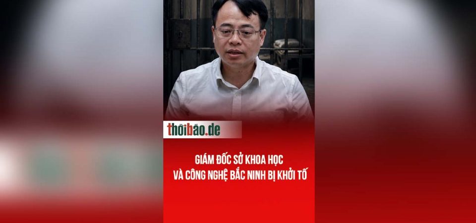Giám đốc sở Khoa học và ông nghệ bắc ninh bị khởi tố