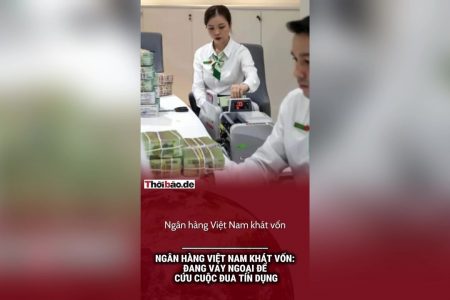 Ngân hàng Việt Nam khát vốn: Đang vay ngoại để cứu cuộc đua tín dụng