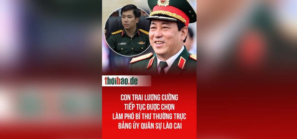 Con trai Lương Cường tiếp tục được chọn làm phó bí thư thường trực đảng ủy quân sự Lào Cai