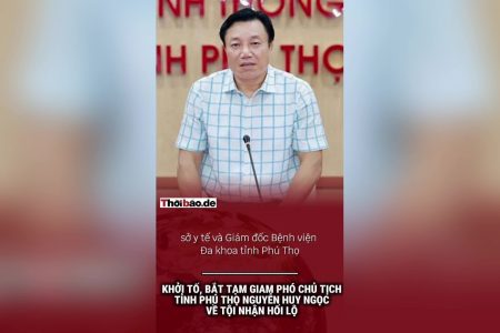 Khởi tố, bắt tạm giam phó chủ tịch tỉnh Phú Thọ Nguyễn Huy Ngọc về tội nhận hối lộ