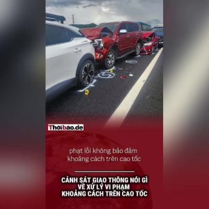 Cảnh sát giao thông nói gì về xử lý vi phạm khoảng cách trên cao tốc