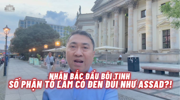 NHẬN BẮC ĐẨU BỘI TINH, SỐ PHẬN TÔ LÂM CÓ ĐEN ĐỦI NHƯ ASSAD?!