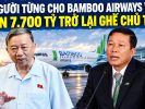 Người từng cho Bamboo airways vay hơn 7.700 tỷ trở lại ghế Chủ tịch