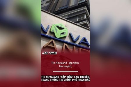 Tin Novaland “sập tiệm” lan truyền,  trang Thông tin Chính phủ phản bác