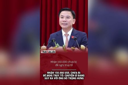 Recibió 150 000 dólares, pero aún no se le ha imputado ningún cargo: ¿qué está pasando con el señor Đỗ Trọng Hưng?