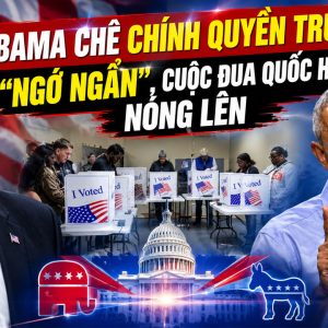 Obama chê chính quyền Trump “ngớ ngẩn”, cuộc đua Quốc hội Mỹ nóng lên